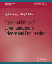 Style and Ethics of Communication in Science and Engineering - Cover