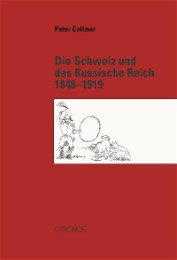 Die Schweiz und das Russische Reich 1848-1919. - Cover