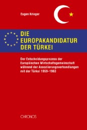 Die Europakandidatur der Türkei