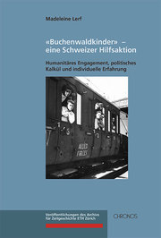 'Buchenwaldkinder' - eine Schweizer Hilfsaktion