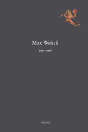 Max Wehrli 1909-1998