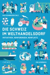 Die Schweiz im Welthandelsdorf. - Cover
