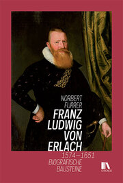 Franz Ludwig von Erlach 1574–1651 - Cover