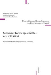 Schweizer Kirchengeschichte – neu reflektiert - Cover