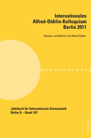 Internationales Alfred-Döblin-Kolloquium- Berlin 2011