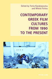 Contemporary Greek Film Cultures from 1990 to the Present - Cover