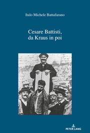 Cesare Battisti, da Kraus in poi
