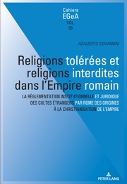 Religions tolérées et religions interdites dans l'empire Romain - Cover