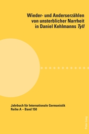 Wieder- und Anderserzählen von unsterblicher Narrheit in Daniel Kehlmanns Tyll - Cover