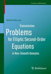 Transmission Problems for Elliptic Second-Order Equations in Non-Smooth Domains - Cover