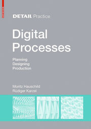 Degital Practice: Digital Processes