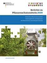 Berichte zu Pflanzenschutzmitteln 2009