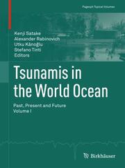 Tsunamis in the World Ocean: Past, Present and Future 1