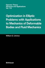 Optimization in Elliptic Problems with Applications to Mechanics of Deformable Bodies and Fluid Mechanics - Cover