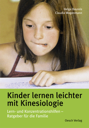 Kinder lernen leichter mit Kinesiologie - Cover