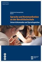 Sprache und Kommunikation an der Berufsfachschule (E-Book)