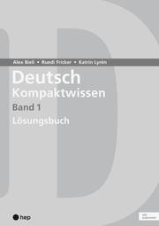 Deutsch Kompaktwissen. Band 1, Lösungsbuch