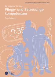 Pflege- und Betreuungskompetenzen, Theoriebuch 2 (Print inkl. digitaler Ausgabe)