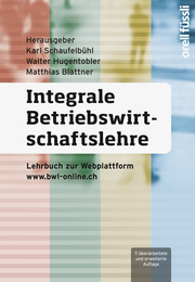 Integrale Betriebswirtschaftslehre 2024 (Print inkl. E-Book Edubase)