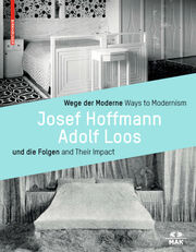 Wege der Moderne/Ways to Modernism