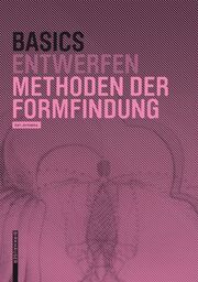 Basics: Methoden der Formfindung
