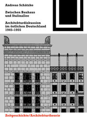 Zwischen Bauhaus und Stalinallee - Cover
