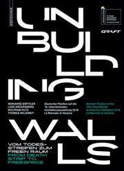 Unbuilding Walls - Cover