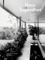 Haus Tugendhat. Ludwig Mies van der Rohe - Cover