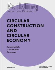 Building Better - Less - Different: Circular Construction and Circular Economy - Cover