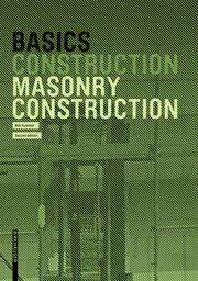Basics Construction - Masonry Construction