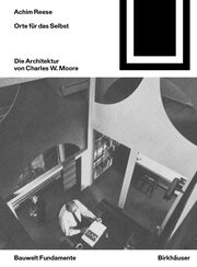 Orte für das Selbst: Die Architektur von Charles W. Moore - Cover