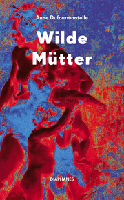 Wilde Mütter - Cover