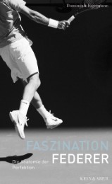 Faszination Federer