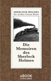 Memoiren des Sherlock Holmes