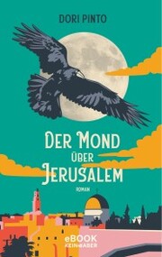 Der Mond über Jerusalem