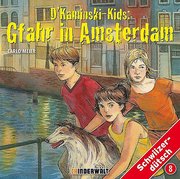 Kaminski Kids Gfahr in Amsterdam / Folge 8