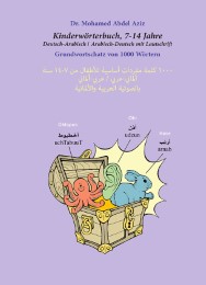 Kinderwörterbuch Deutsch-Arabisch/Arabisch-Deutsch mit Lautschrift, 7-14 Jahre