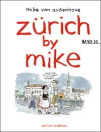 Zürich by Mike / Zürich by Mike 10