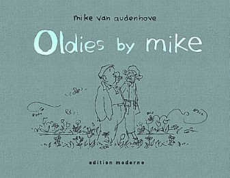 Oldies by Mike