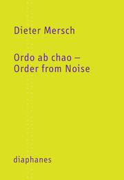 Ordo ab chao - Order from Noise