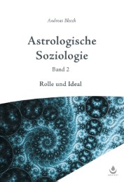 Astrologische Soziologie 2