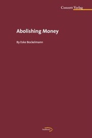 Abolishing Money - Cover