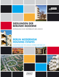 Siedlungen der Berliner Moderne/Berlin Modernism Housing Estates - Cover