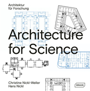 Architecture for Science/Architektur für Wissenschaft