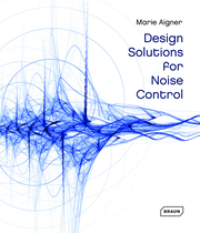 Design Solutions for Noise Control