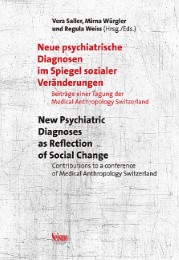 Neue psychiatrische Diagnosen im Spiegel sozialer Veränderungen
