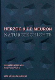 Herzog & De Meuron: Naturgeschichte