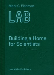 LAB - Building a Home for Scientists