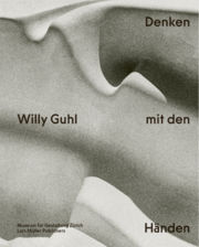Willy Guhl - Denken mit den Händen - Cover