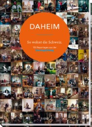 DAHEIM - So wohnt die Schweiz